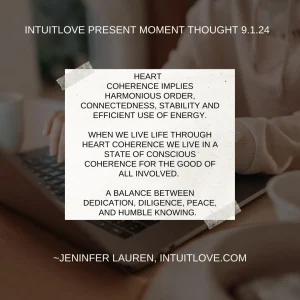 Present Moment Thought 9.1.24